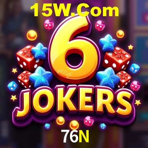 Descubra o Mundo do Cassino Online com 76N