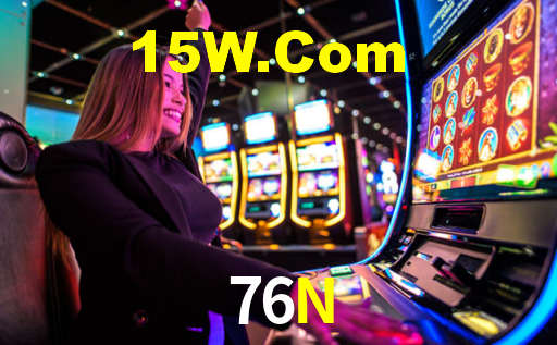 76N,76N Bet